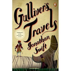 Gulliver's Travels -- Jonathan Swift